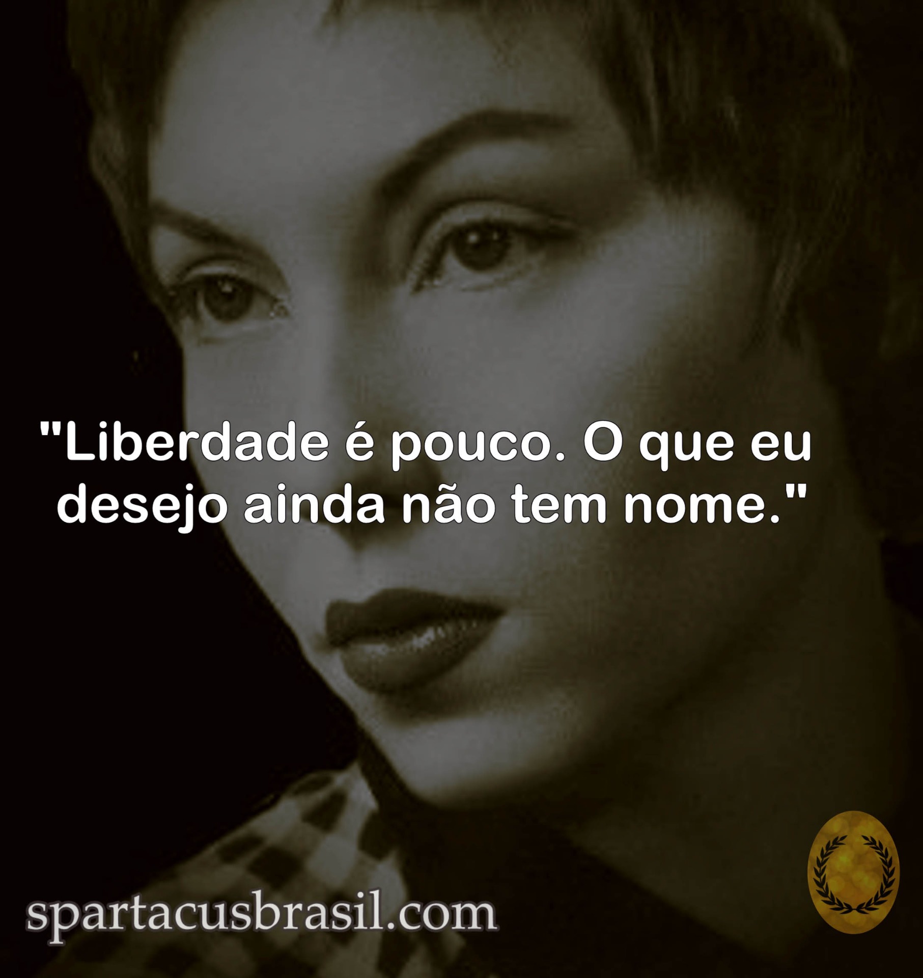 10 Melhores Frases De Clarice Lispector Poeta Spartacus Brasil 1785